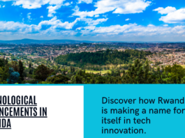 Rwanda's Technological Advancements